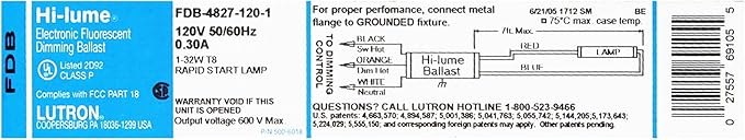 Lutron Hi-Lume Electronic Fluorescent Dimming Ballast Fdb-4827-120-1 120V 50-60Hz .30A Rapid Start