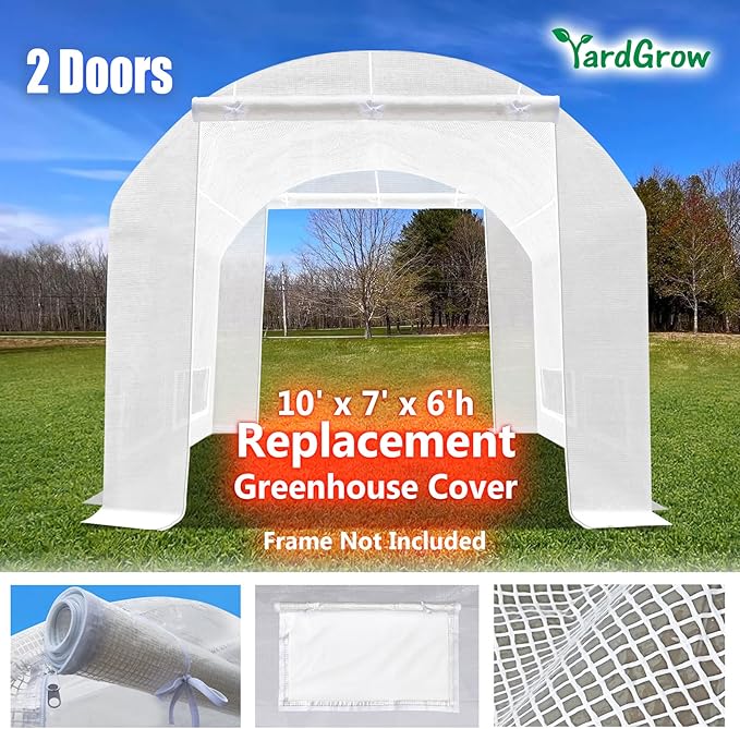 YardGrow 2-Doors Replacement Greenhouse Cover for Larger Walk in Outdoor Yard Plant Gardening Hot House Cover ONLY (10'x7'x6' White)