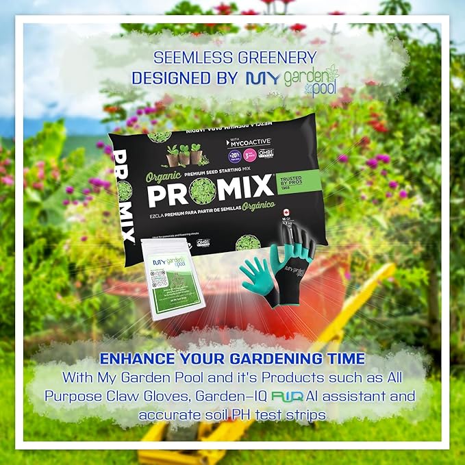 Promix Premier Horticulture Organic Pro Seed Starting Mix 16 qt with My Garden Pool PH Soil Test Strips 20 ct and Gardening Claw Gloves and Garden-IQ Smart Gardening AI Assistant!