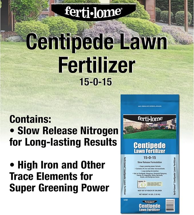 Fertilome (13767) Centipede Lawn Fertilizer 15-0-15 (16 lbs.)
