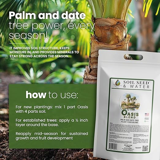 Soil Seed &amp Water Oasis Blend Organic Fertilizer for Palm &amp Date Trees – Soil Amendment for Tropical Landscapes - OMRI Listed Organic Fertilizer
