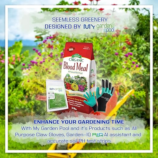 Espoma DB03 Blood Meal 3 lb. with My Garden Pool PH Soil Test Strips 20 ct and My Garden Pool Superior Gardening Claw Gloves and Garden-IQ Smart Gardening AI Assistant!